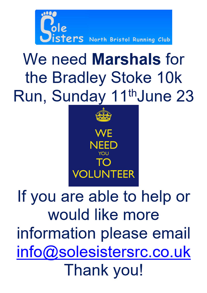 We need Marshals for the Bradley Stoke 10k Run poster